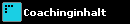 Coachinginhalt